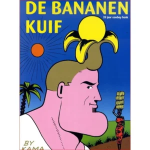Cowboy Henk - De bananen kuif (20 jaar Cowboy Henk)