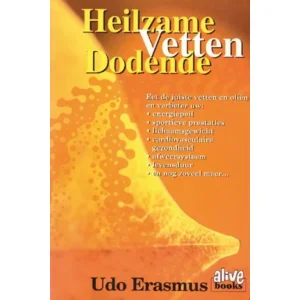 Heilzame vetten, dodende vetten + Omega 3 - 6 - 9 oil  &  seads