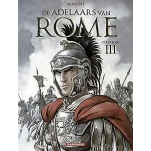 Strip De adelaars van Rome 03. Derde boek - Enrico Marini