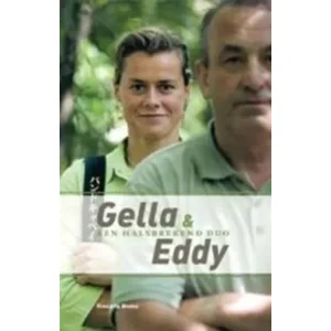Boek Gella & Eddy, een halsbrekend duo - Inge Vanmeensel