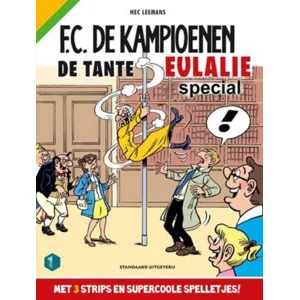 FC de Kampioenen - De Tante EULALIE Special (met 3 volledige verhalen + spelletjes)