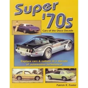 Boek Super '70s - Patrick R. Foster