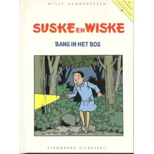 Suske en Wiske -Bang in het bos - Leesboekje 6+ (AVI 2)