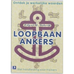 Loopbaan-ankers - E.H. Schein