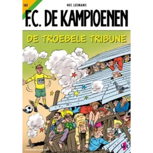 FC de Kampioenen 142 - De troebele tribune