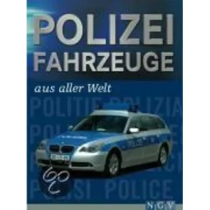 Boek Polizei Fahrzeuge aus aller Welt - Hans G. Isenberg