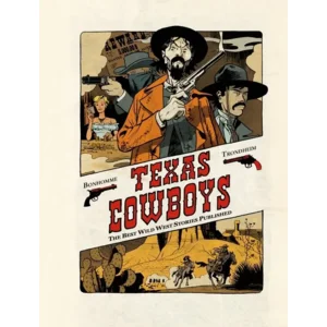 Boek Texas cowboys hc01. deel 1 - Matthieu Bonhomme LEWIS. Trondheim,
