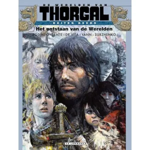 Thorgal - BUITEN REEKS - Het ontstaan van de werelden
