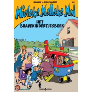 Mieleke Melleke Mol 26 - Het bravekindertjesboek