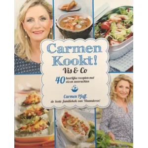 Carmen kookt! Vis & Co - 40 Heerlijke recepten met vis en zeevruchten - Carmen Pfaff