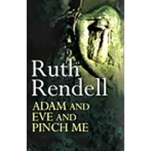 Boek Adam and Eve and Pinch Me - Ruth Rendell