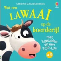Boek - Wat een lawaai op de boerderij!  - Met geluid